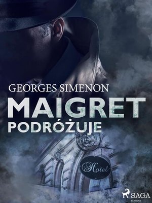 cover image of Maigret podróżuje